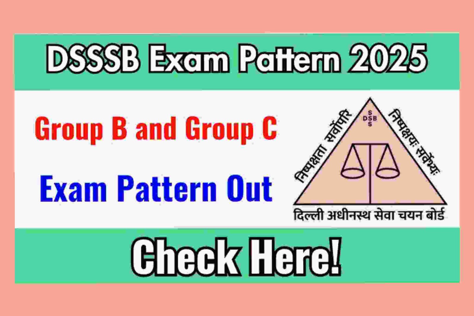DSSSB Group B C Various Post Recruitment 2025
